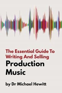 THE ESSENTIAL GUIDE TO WRITING AND SELLING PRODU..