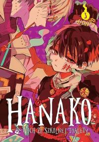 Hanako, duch ze szkolnej toalety - 3 - MANGA - NOWA