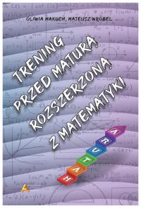 Trening przed maturą rozszerzoną z matematyki