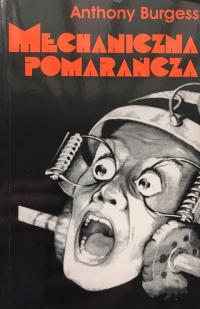 Mechaniczna pomarańcza - Burgess