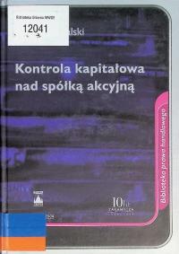 Kontrola kapitałowa nad spółką akcyjną Michalski Marek