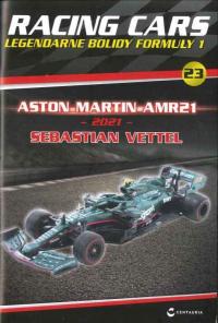 Racing Cars 23 / 2025 ASTON MARTIN AMR21 2021 SEBASTIAN VETTEL