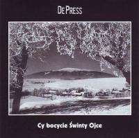 DE PRESS - CY BOCYCIE ŚWINTY OJCE (CD)