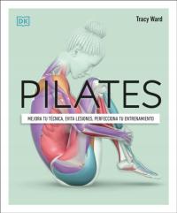 Pilates (Science of Pilates) Tracy Ward