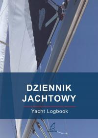 Dziennik Jachtowy (Yacht Logbook) Praca zbiorowa