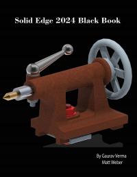 Solid Edge 2024 Black Book Weber, Matt