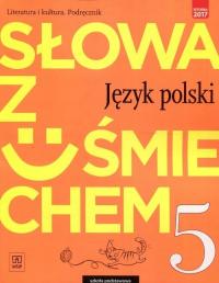 Słowa z uśmiechem 5 Język polski Podręcznik WSiP