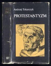 Tokarczyk A.: Protestantyzm 1980
