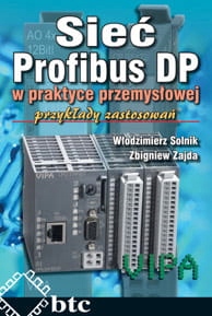 Sieć Profibus DP w praktyce przemysłowej. Przykłady zastosowań.