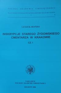 Leszek Hońdo - Inskrypcje starego żydowskiego cmentarza w Krakowie