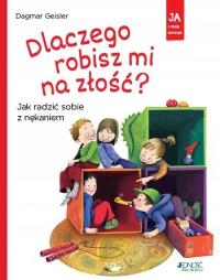 KSIĄŻKA NA DOBRANOC DLA DZIECKA DLACZEGO ROBISZ MI NA ZŁOŚĆ? INTERESUJĄCA