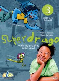 Superdrago 3 Podręcznik NOWY Libro del alumno Espa