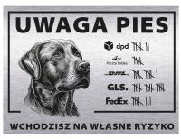 Tabliczka 20x15 UWAGA PIES wchodzisz na własne ryzyko kurier Labrador