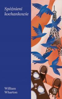 Spóźnieni kochankowie, William Wharton