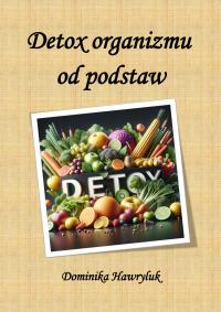 Detox organizmu od podstaw (E-book)