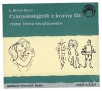 Czarnoksiężnik z krainy OZ 1/4 Audio CD