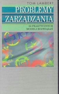 PROBLEMY ZARZĄDZANIA - TOM LAMBERT