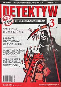 DETEKTYW TYLKO PRAWDZIWE HISTORIE 3 / 2017