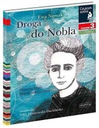 Droga do Nobla Czytam sobie Poziom 3 Ewa Nowak