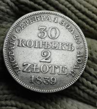 2 ZŁ / 30 KOPIEJEK Z 1839 R . ORYGINAŁ