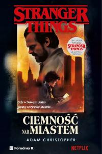 STRANGER THINGS ТЬМА НАД ГОРОДОМ / КУПИТЬ У ИЗДАТЕЛЯ / КОНСУЛЬТАЦИЯ K