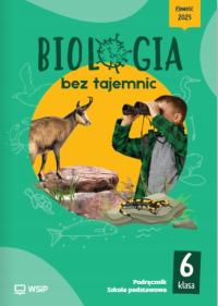 Biologia bez tajemnic 6 WSIP Podręcznik