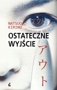 Ostateczne wyjście Natsuo Kirino