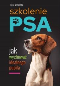 Дрессировка собаки. Как вырастить идеального щенка