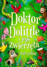 Doktor Dolittle i jego zwierzęta. Kolorowa klasyka. OPRAWA TWARDA