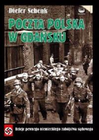 Poczta Polska w Gdańsku - Dieter Schenk - stan DOBRY