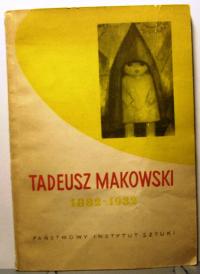 Tadeusz Makowski [1882-1932] [PISz 1957]
