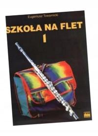 SZKOŁA NA FLET 1 PWM W.2014 EUGENIUSZ TOWARNICKI