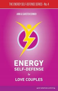 ENERGY SELF-DEFENSE FOR LOVE COUPLES SENNOV ANNI