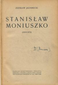 Zdzisław Jachimecki STANISŁAW MONIUSZKO (1819-1872) 1921