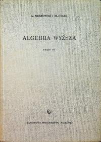 Algebra wyższa Cześć III