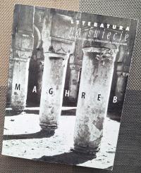 LITERATURA NA ŚWIECIE nr 11-12/2003 MAGHREB