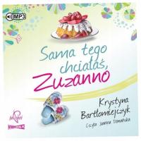 CD MP3 Sama tego chciałaś Zuzanno - Bartłomiejczyk