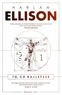 Harlan Ellison - To, co najlepsze