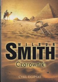 Czarownik Cykl egipski - Wilbur Smith