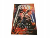 Star Wars. Mistrz i uczeń Claudia Gray