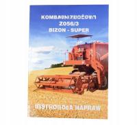 Instrukcja napraw Bizon Z-056 ze schematem instalacji elektrycznej