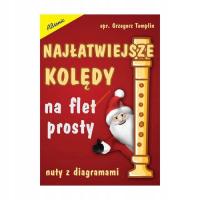Książka Najłatwiejsze kolędy na flet prosty