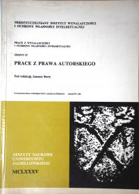 PRACE Z PRAWA AUTORSKIEGO red JANUSZ BART Zeszyty Naukowe UJ zeszyt 67/1996