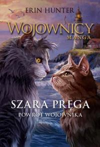 Szara Pręga. Powrót Wojownika - e-book