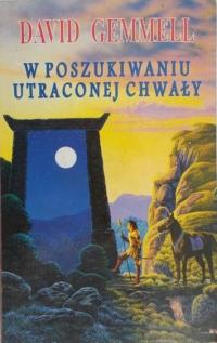 W poszukiwaniu utraconej chwały