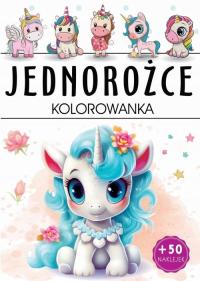 Jednorożce. Kolorowanka Opracowanie zbiorowe Arti