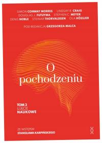 Ujęcie naukowe. O pochodzeniu. Tom 3 - praca zbiorowa