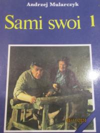 Sami swoi cz. 1 Andrzej Mularczyk