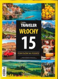 NATIONAL GEOGRAPHIC TRAVELER - Włochy 15 pomysłów na podróż