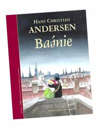 BAŚNIE HANS CHRISTIAN ANDERSEN